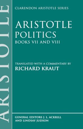 Politics: Books Vii and Viii Politics: Books Vii and Viii