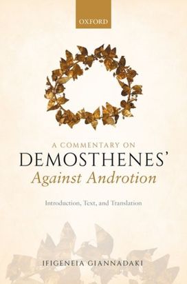 Commentary on Demosthenes' Against Androtion Commentary on Demosthenes' Against Androtion