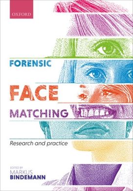 Forensic Face Matching Forensic Face Matching