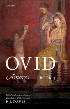 Ovid: Amores Book 3 Ovid: Amores Book 3