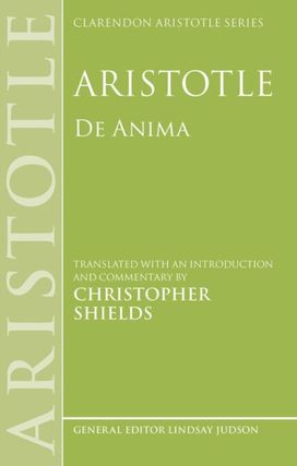 Aristotle: De Anima Aristotle: De Anima