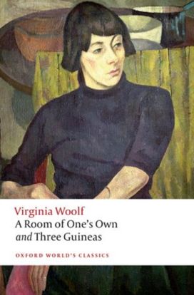 Room of One's Own and Three Guineas Room of One's Own and Three Guineas