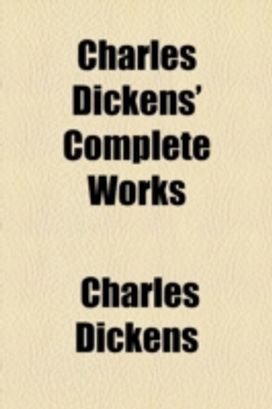 Charles Dickens' Complete Works