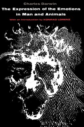 Expression of the Emotions in Man and Animals Expression of the Emotions in Man and Animals