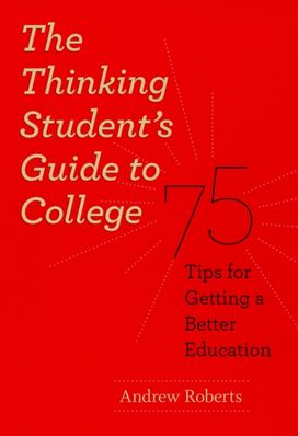 Thinking Student's Guide to College
