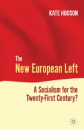 The New European Left The New European Left