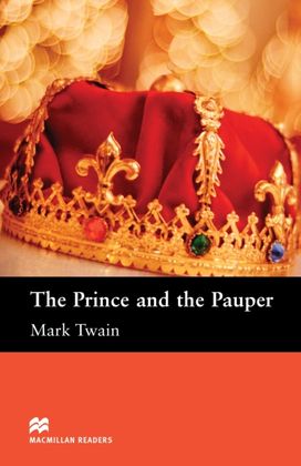 Macmillan Readers Prince and the Pauper the Elementary Reader without Cd