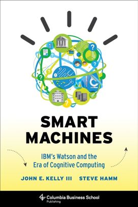 Smart Machines Smart Machines