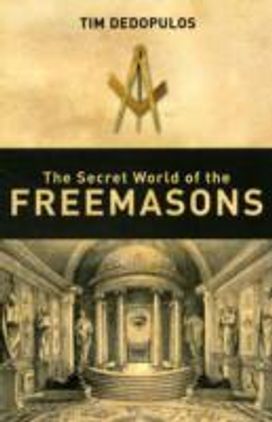 The Secret World of the Freemasons