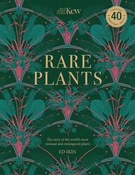 Kew - Rare Plants