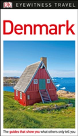 Dk Eyewitness Travel Guide Denmark