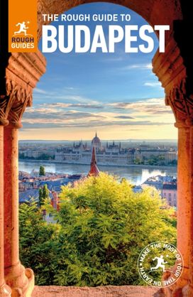 The Rough Guide to Budapest The Rough Guide to Budapest