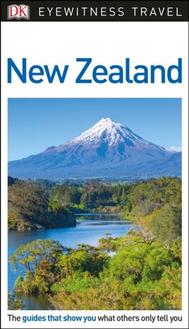 Dk Eyewitness Travel Guide New Zealand Dk Eyewitness Travel Guide New Zealand