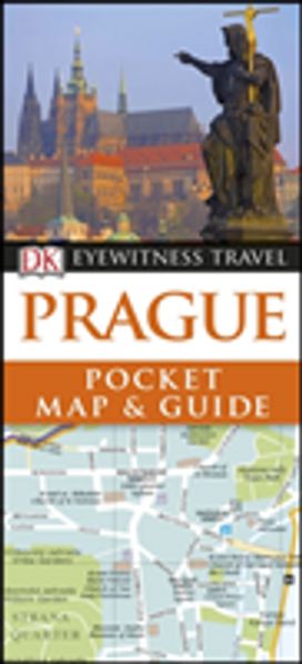 Prague Pocket Map and Guide Prague Pocket Map and Guide