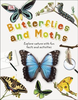 Butterflies and Moths Butterflies and Moths