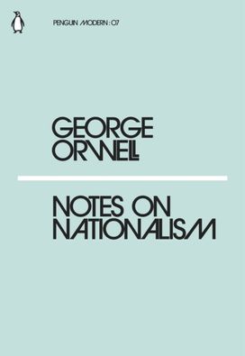 Notes on Nationalism Notes on Nationalism