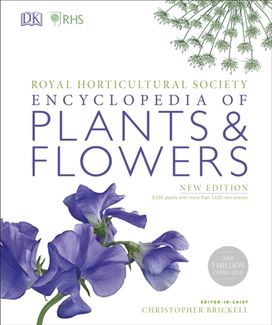 Rhs Encyclopedia of Plants and Flowers Rhs Encyclopedia of Plants and Flowers