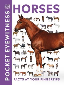 Pocket Eyewitness Horses Pocket Eyewitness Horses