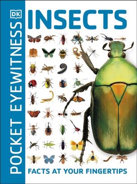 Pocket Eyewitness Insects Pocket Eyewitness Insects