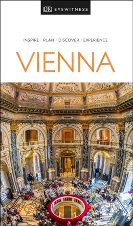 Dk Eyewitness Travel Guide Vienna Dk Eyewitness Travel Guide Vienna