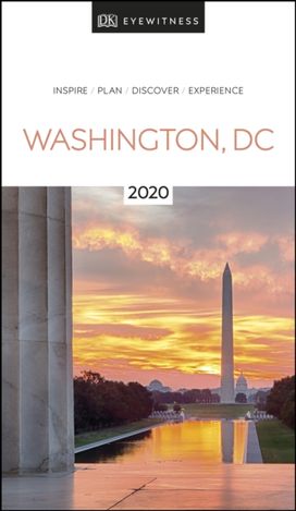 Dk Eyewitness Travel Guide Washington, Dc Dk Eyewitness Travel Guide Washington, Dc