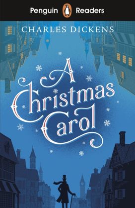 Penguin Readers Level 1: a Christmas Carol (ELT Graded Reader) Penguin Readers Level 1: a Christmas Carol (ELT Graded Reader)