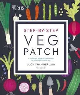 Rhs Step-By-Step Veg Patch Rhs Step-By-Step Veg Patch
