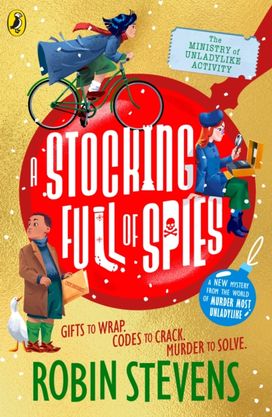 Ministry of Unladylike Activity 3: A Stocking Full of Spies Ministry of Unladylike Activity 3: A Stocking Full of Spies