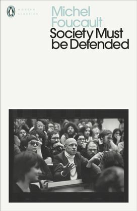 Society must be Defended
