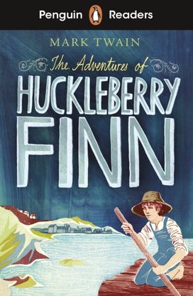 Penguin Readers Level 2: the Adventures of Huckleberry Finn (Elt Graded Reader)