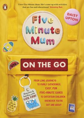 Five Minute Mum: on the Go Five Minute Mum: on the Go