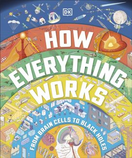 How Everything Works How Everything Works
