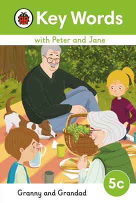 Key Words with Peter and Jane Level 5c – Granny and Grandad Key Words with Peter and Jane Level 5c – Granny and Grandad