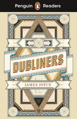 Penguin Readers Level 6: Dubliners (Elt Graded Reader)