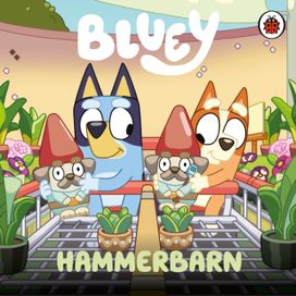 Bluey: Hammerbarn Bluey: Hammerbarn