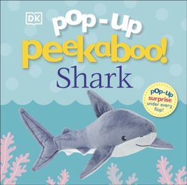 Pop-Up Peekaboo! Shark Pop-Up Peekaboo! Shark