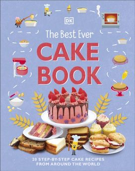 Best Ever Cake Book Best Ever Cake Book