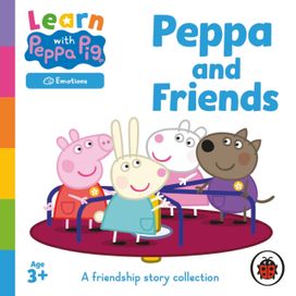 Learn with Peppa: Peppa Pig and Friends Learn with Peppa: Peppa Pig and Friends