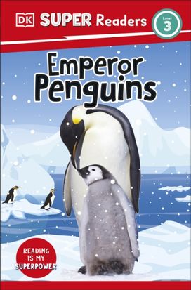 Dk Super Readers Level 3 Emperor Penguins Dk Super Readers Level 3 Emperor Penguins