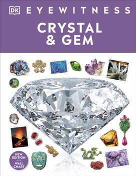 Crystal and Gem Crystal and Gem