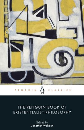 Penguin Book of Existentialist Philosophy Penguin Book of Existentialist Philosophy