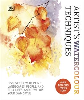 Artist's Watercolour Techniques Artist's Watercolour Techniques