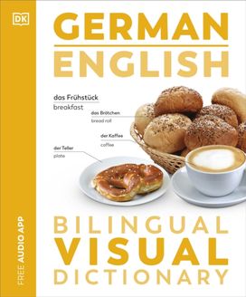 German English Bilingual Visual Dictionary German English Bilingual Visual Dictionary