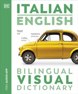 Italian English Bilingual Visual Dictionary Italian English Bilingual Visual Dictionary