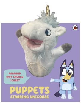 Bluey: Puppets: Starring Unicorse Bluey: Puppets: Starring Unicorse