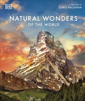 Natural Wonders of the World Natural Wonders of the World