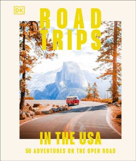 Road Trips in the USA Road Trips in the USA