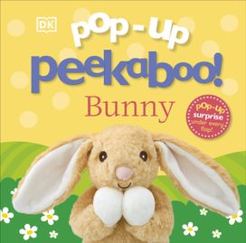 Pop-Up Peekaboo! Bunny Pop-Up Peekaboo! Bunny