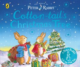 Peter Rabbit: The World of Peter Rabbit: Cotton-tail's Christmas Tree Peter Rabbit: The World of Peter Rabbit: Cotton-tail's Christmas Tree