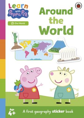 Learn with Peppa: Around the World sticker activity book Learn with Peppa: Around the World sticker activity book